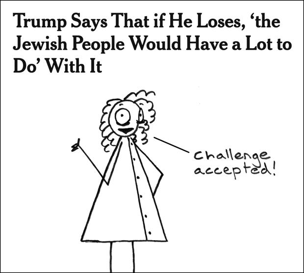 This Jewish person plans to have a lot to do with it.